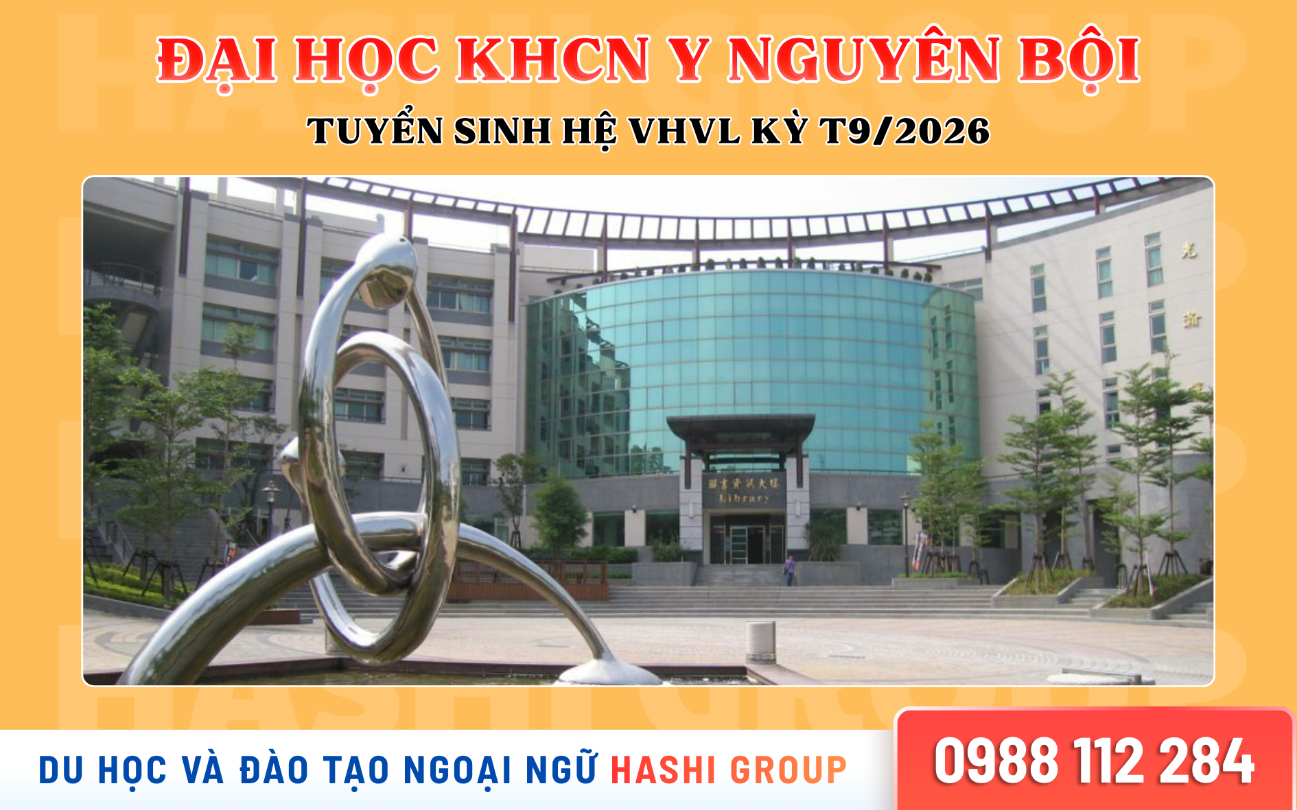 Khám phá Đại học Khoa Học và Công nghệ Y Nguyên Bội - DH Đài Loan hệ VHVL